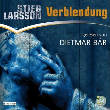 Verblendung. Schall & Wahn