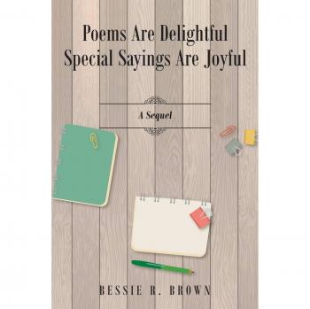 Poems are Delightful Special Sayings are Joyful