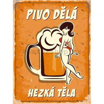 Retro plechová cedule Pivo dělá hezká těla 30x40 cm, nostalgický design, vhodná na dekoraci do domácnosti nebo jako dárek