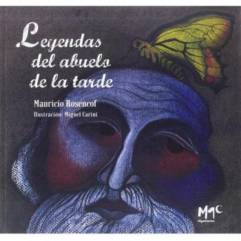 Leyendas del abuelo de la tarde
