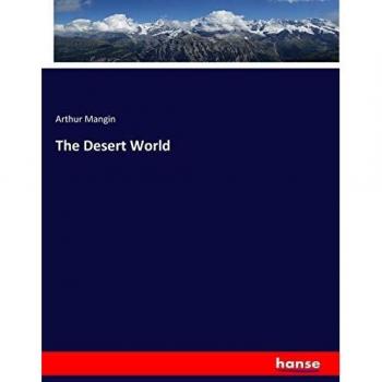 The Desert World