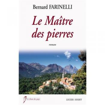 Bernard Farinelli Maitre Des Pierres