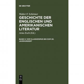 Geschichte Der Englischen Und Amerikanischen Literatur
