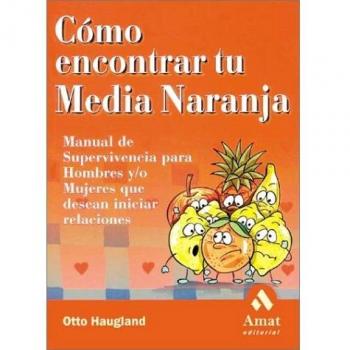 Como encontrar tu media naranja