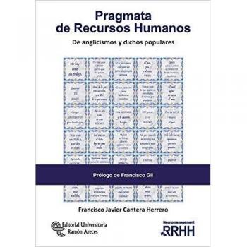 Pragmata de Recursos Humanos: De anglicismos y dichos populares