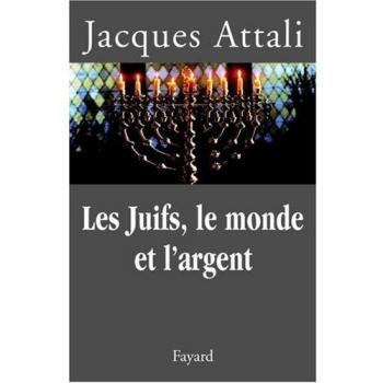 Les Juifs, le monde et l'argent