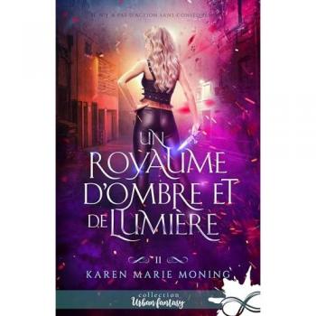 Un royaume d'ombre et de lumière