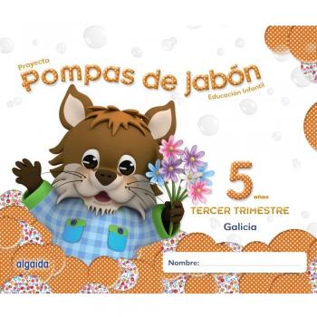 Pompas de jabón 5 años. 3º trimestre..