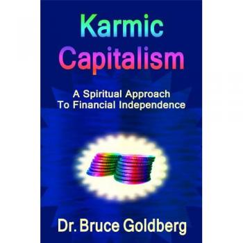 Goldberg, Bruce: Karmic Capitalism