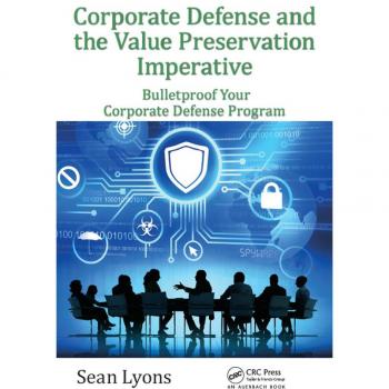 Corporate Defense and the Value Preservation Imperative