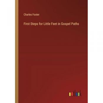 First Steps for Little Feet in Gospel Paths