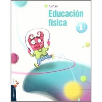 Educación física 1º primaria (Tapa blanda).