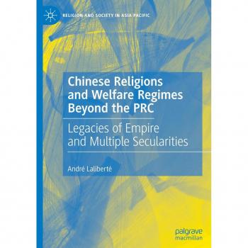 Laliberté, André: Chinese Religions and Welfare Regimes Beyond the PRC