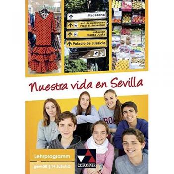 ¡Arriba! Nuestra vida en Sevilla