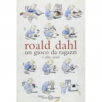 Un gioco da ragazzi e altre storie