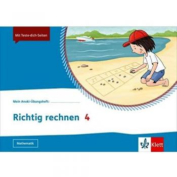 Mein Anoki-Übungsheft. Richtig rechnen. Übungsheft Klasse 4