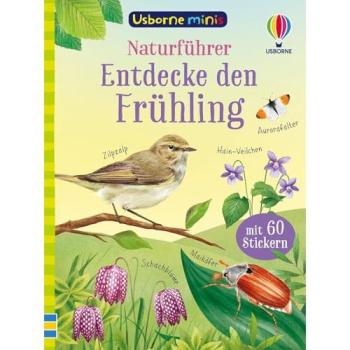 Usborne Minis – Naturführer: Entdecke den Frühling, Kinderbücher