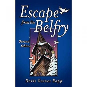 Escape from the belfry