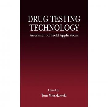 Drug Testing Technology: Assessment of Field Applications