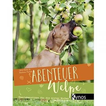 Abenteuer Welpe, Manuale di Barbara Perfahl, Jana Rätke
