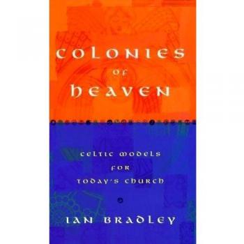 Colonies of Heaven : Celtic Models for Today's Church