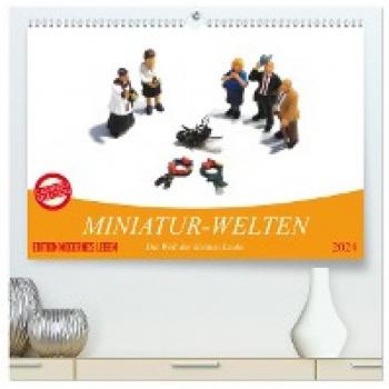 Premium Wandkalender 2024 MINIATUR-WELTEN