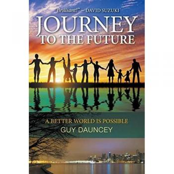 Journey To The Future: A Better World is Possible