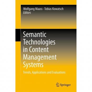 Semantic Technologies in Content Management Systems
