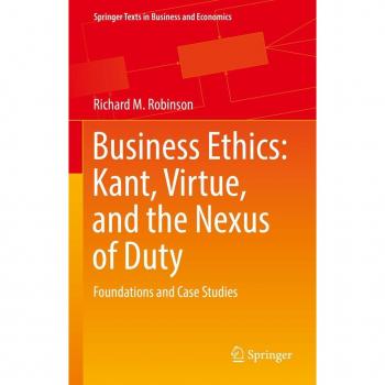 Vitalsource Technologies, Inc. Business Ethics: Kant, Virtue, And The Nexus Of Duty