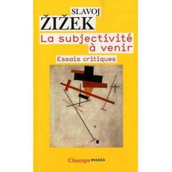 La Subjectivité à venir