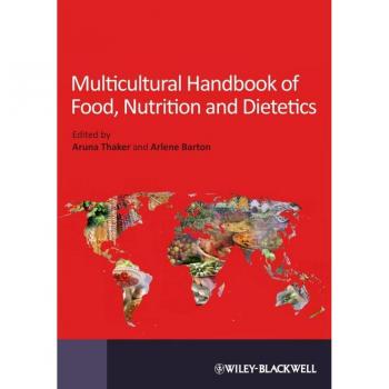 Multicultural Handbook of Food Nutrition and Dietetics