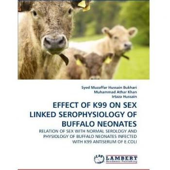 Hussain Bukhari, Syed Muzaffar: EFFECT OF K99 ON SEX LINKED SEROPHYSIOLOGY OF BUFFALO NEONATES