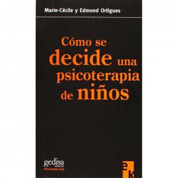 Como Se Decide Una Psicoterapia De Niños