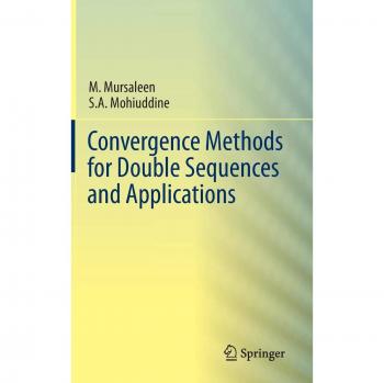 Convergence Methods for Double Sequences and Applications