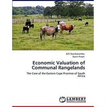 Economic Valuation of Communal Rangelands: The Case of the Eastern Cape Province of South Africa