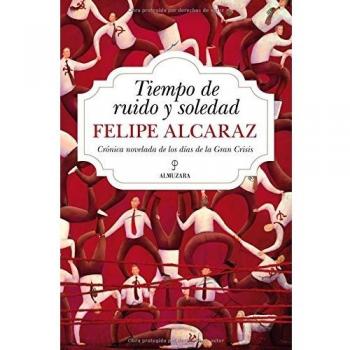 Tiempo de ruido y soledad