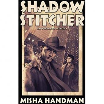 Shadow Stitcher: An Everland Mystery