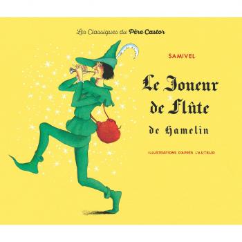 Le Joueur de flûte de Hamelin