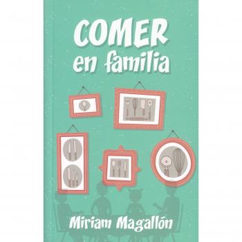 COMER EN FAMILIA
