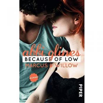 Because of Low  Marcus und Willow