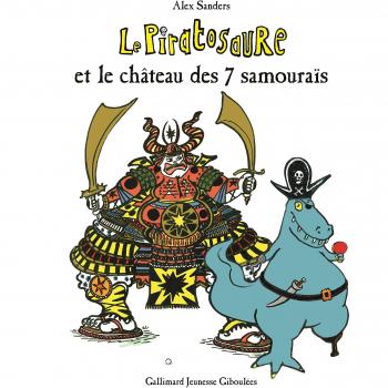Le Piratosaure et le château des 7 samouraïs