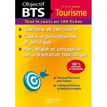 Tourisme et territoire, Cadre organisationnel et juridique, Mercatique et conception de la prestation touristique BTS Tourisme 1re et 2e années