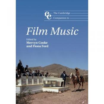 The cambridge companion to film music