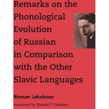Remarks on the Phonological Evolution of Russian in Comparison with the Other Slavic Languages
