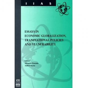 Essays in Economic Globalization, Transnational Policies and Vulnerability