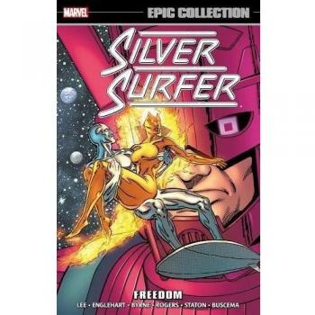 Silver Surfer Epic Collection: Freedom