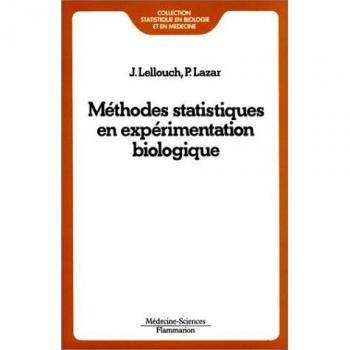 Méthodes statistiques en expérimentation biologique