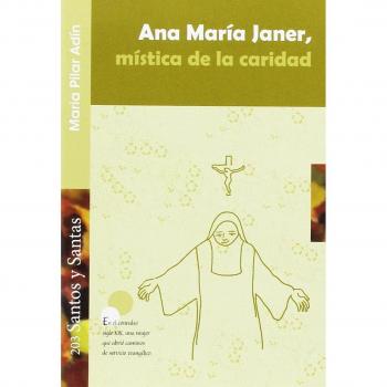 Ana maría janer, mística de la caridad