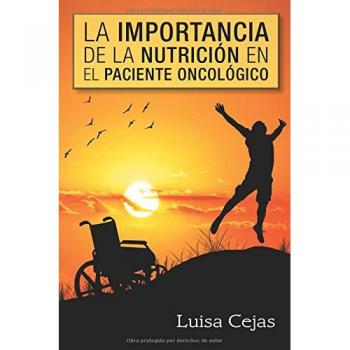 La importancia de la nutrición en el paciente oncológico