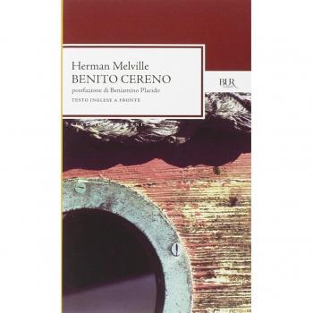 Benito Cereno. Testo inglese a fronte